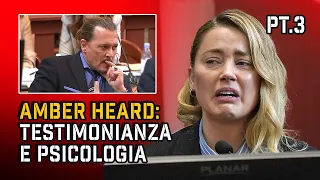 #03 AMBER HEARD: LA TESTIMONIANZA e LA PSICOLOGIA | Vip Crime