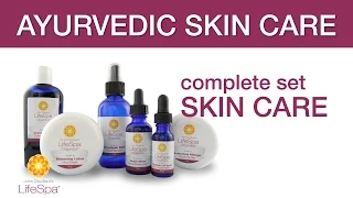 Ayurvedic Skin Care: Complete Kit | John Douillard's LifeSpa