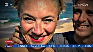 Pennette avvelenate, chiesto ergastolo per Leon Asoli  - La vita in diretta 17/05/2022