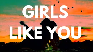 Marron 5 - Girls Like You  (Tradução vídeo)