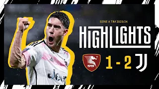 HIGHLIGHTS | SALERNITANA 1-2 JUVENTUS | ILING & VLAHOVIC COMPLETE THE COMEBACK