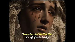 ghost • mary on a cross | myanmarsub+lyrics