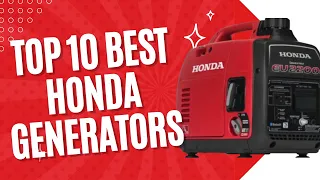 Top 10 best Honda Generator