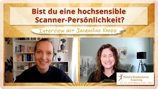 🦋 Bist du eine hochsensible Scanner Persönlichkeit?