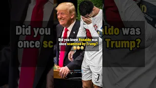 When Ronaldo was SCAMMED by TRUMP 😳😭 #football