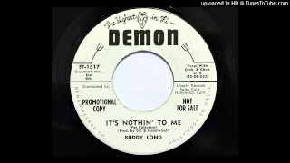 Buddy Long - It's Nothin' To Me (Demon 1517) [1959 Lee Hazlewood prod.]