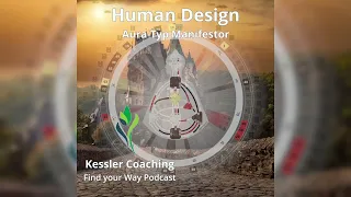 Human Design - Aura Typ Manifestor