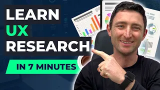 Learn UX Research in 7 Minutes