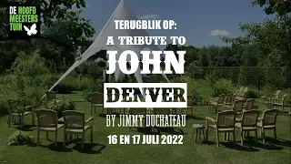 Terugblik tuinconcerten A Tribute to John Denver