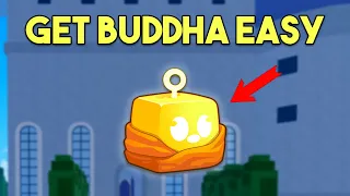 How To Get Buddha FAST & EASY In Blox Fruits! ( Fast Method)