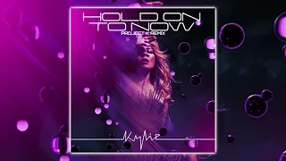 Kylie Minogue - Hold On To Now (Project K Edit)