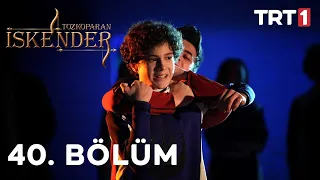 Tozkoparan İskender 40. Bölüm