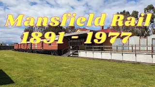 Mansfield Rail 1891 - 1977