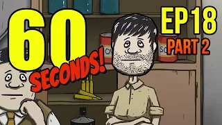 60 Seconds - Ep. 18 - Part 2 - OVER 100 DAYS ★ Let's Play 60 Seconds!