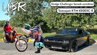 UBR TEAM:  Dodge Challenger beveik surinktas! Testuojam KTM 450EXC-R