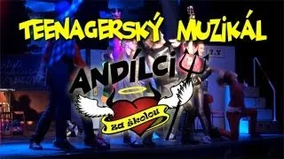 Andílci za školou - muzikál