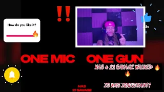 Nas ft. @ 21 savage - One Mic, One Gun ( official Audio) Reaction