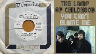 The Lamp Of Childhood - You Can't Blame Me