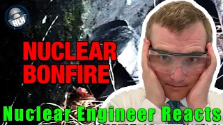 Nuclear Engineer Reacts to Kyle Hill "The Lia Radiological Accident - Nuclear Bonfire"