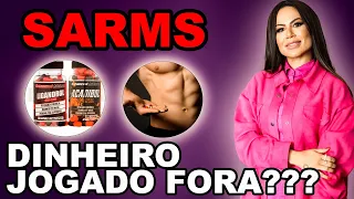 SARMS PORQUE AINDA TEM GENTE QUE USA?