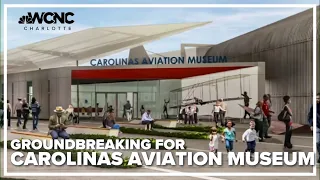 Groundbreaking held for new Carolinas Aviation Museum facility near Charlotte Douglas Airport