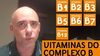 VITAMINAS DO COMPLEXO B | Dr. Dayan Siebra