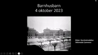 Föreläsning den 4 oktober 2023 - Barnhusbarn