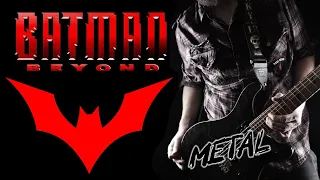 Batman Beyond Theme (METAL Cover by BobMusic)