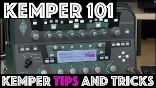 Kemper 101 - Explaining the Basics of the Kemper - Kemper Tips and Tricks