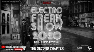 Electro Freak Show 2020 - The Second Chapter