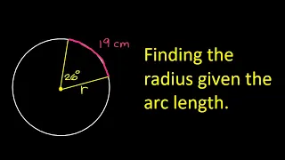 Finding the Radius Given the Arc Length