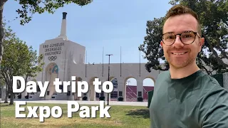 What to see in ONE DAY at Expo Park Los Angeles