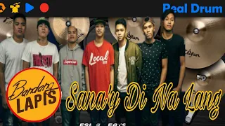 Bandang Lapis | Sana`y Di Na Lang (Real Drums App Covers) By-JB.Drummer