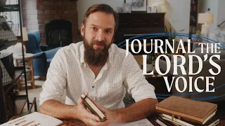 How to Journal the Voice of the Lord | Jonathan Helser | from The Honesty Tool on Engaging Cultivate