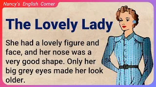 Learn English through Stories Level 1: "The Lovely Lady" by D. H. Lawrence | English Listening
