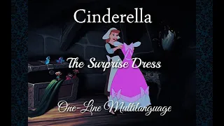 Cinderella - The Surprise Dress (One Line Multilanguage)