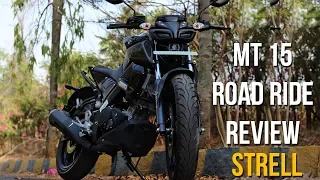MT 15 Road test Review