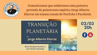 Transição Planetária - Jorge Elarrat