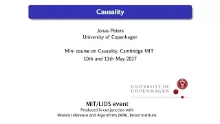 Lectures on Causality: Jonas Peters, Part 2