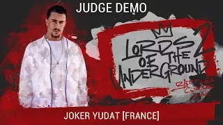 Joker Yudat | JUDGE DEMO | LORDS OF THE UNDERGROUND 2