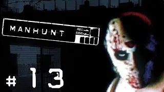 Lets Play Manhunt [HD] #13 - Zeit absitzen