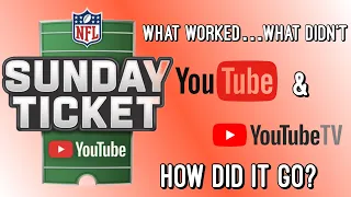 NFL Sunday Ticket On YouTube | So...How Did It Go |