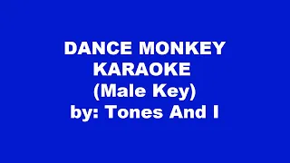 Tones And I Dance Monkey Karaoke Male Key