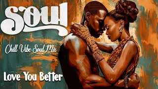 This playlist soul make me love ~  Underrated soul RNB chill mix playlist 2023