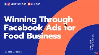 Winning Through Facebook Ads for Food Business | How To Run Facebook Ads To Sell Food | by LJ Jose