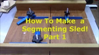 How To Make a Pen Blank Segmenting Sled Part 1