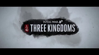 Total War THREE KINGDOMS. АНОНСИРУЮЩИЙ ТРЕЙЛЕР