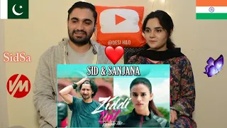 Pakistani reaction to SidSa friendly VM | Ziddi Dil Maane Na | Sid & Sanjana | Desi H&D Music