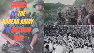 The barbaric CRIMES of the Korean army in the Vietnam war | VIETNAM WAR