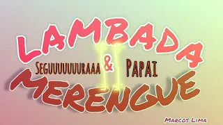 LAMBADA & MERENGUE